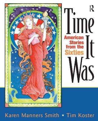 Time It Was - Karen Manners Smith, Tim Koster