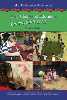 Early Childhood Curriculum DVD Version 1.0 - Charles A Bleiker