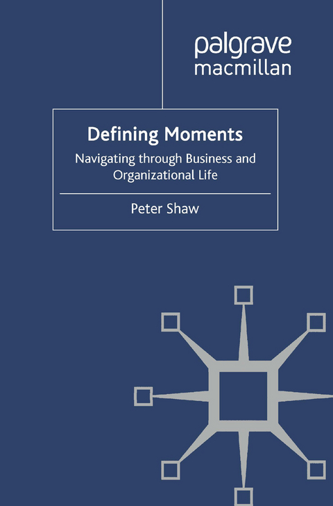 Defining Moments - P. Shaw