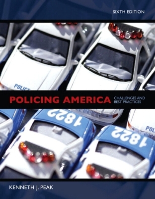 Policing America - Ken J. Peak