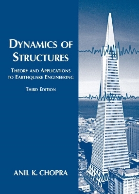 Dynamics of Structures - Anil K. Chopra