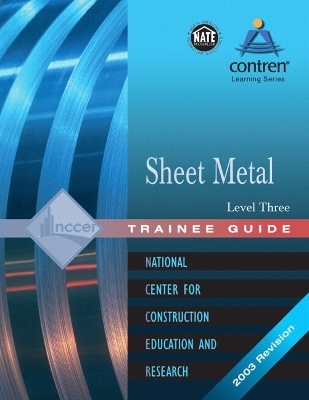 Sheet Metal Level 3 Trainee Guide, 2e, Binder
