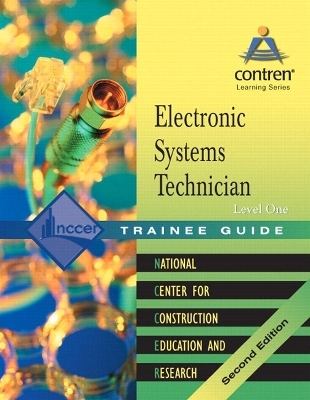 Electronic Systems Technician Level 1 Trainee Guide, 2004 Revision, Ringbound