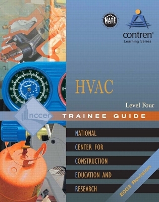 HVAC Level 4 Trainee Guide, Binder -  NCCER