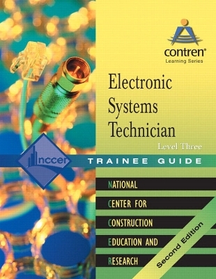 Electronic Systems Technician Level 3 trainee Guide, 2004 Revision, Ringbound