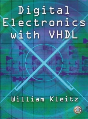 Digital Electronic with VHDL - William Kleitz