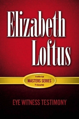 Prentice Hall Masters Series in Criminology - Elizabeth Loftus, Henry N. Pontell