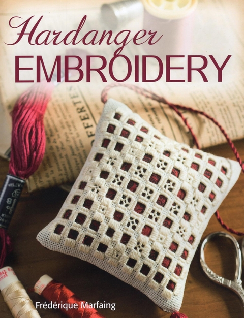 Hardanger Embroidery -  Frederique Marfaing