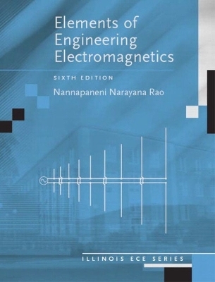 Elements of Engineering Electromagnetics - Nannapaneni Narayana Rao