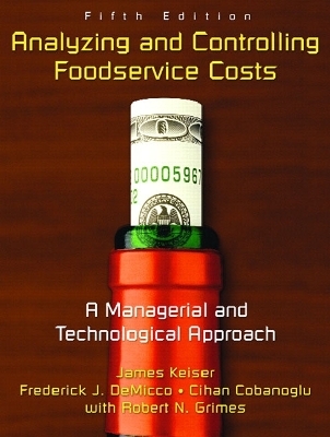 Analyzing and Controlling Foodservice Costs