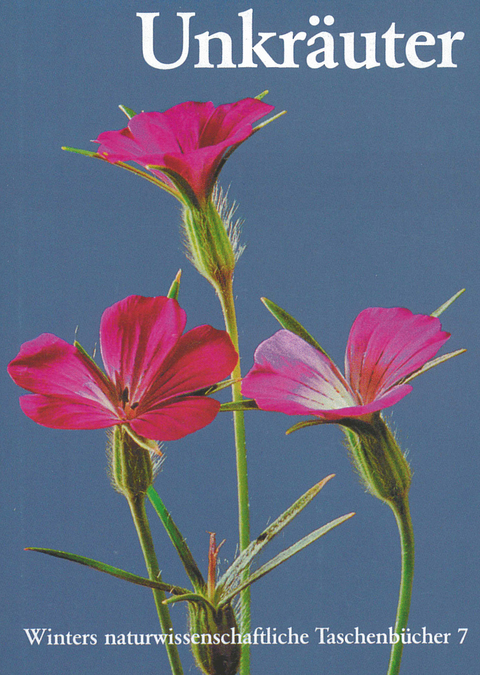 Unkr&auml;uter - Werner Rauh