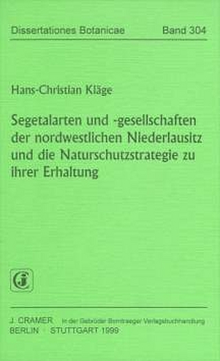 Segetalarten und -gesellschaften der nordwestlichen Niederlausitz und die Naturschutzstrategie zu ihrer Erhaltung