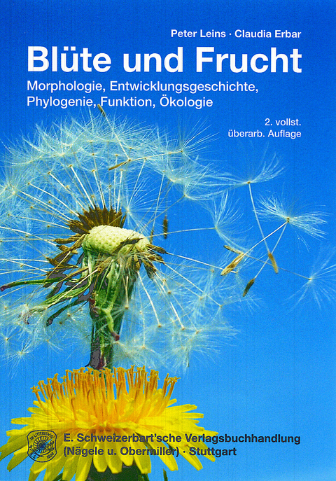 Bl&uuml;te und Frucht - Peter Leins, Claudia Erbar