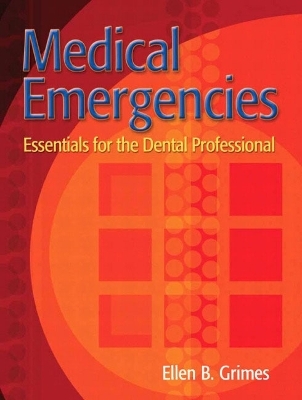 Medical Emergencies - Ellen B. Grimes