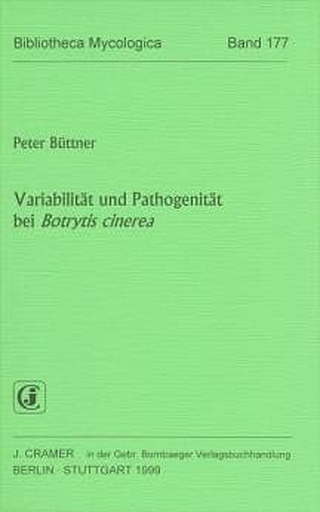 Variabilität und Pathogenität bei Btrytis cinerea