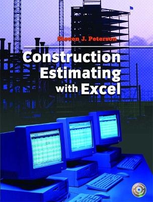 Construction Estimating Using Excel - Steven J. Peterson