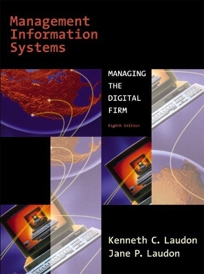 Management Information Systems - Kenneth C. Laudon, Jane P. Laudon