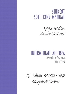 Student Solutions Manual-Standalone - Elayn Martin-Gay