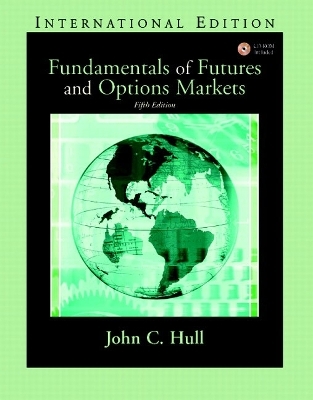 Fundamentals of Futures and Options Markets - John C. Hull
