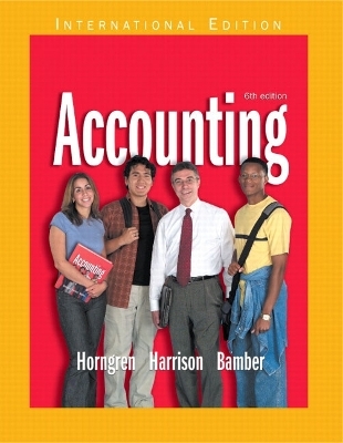Accounting 1-26 and Integrator CD - Charles T. Horngren, Walter T. Harrison  Jr., Linda S. Bamber