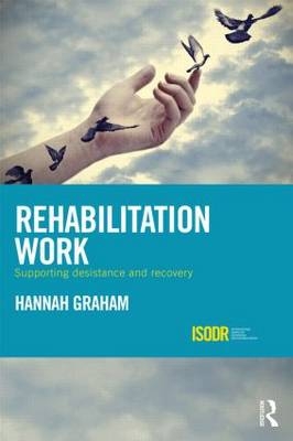 Rehabilitation Work -  Hannah Graham