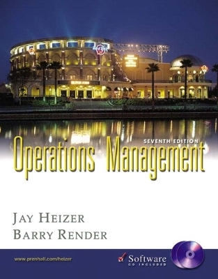 Operations Management and Student CD-ROM - Jay Heizer, Barry Render