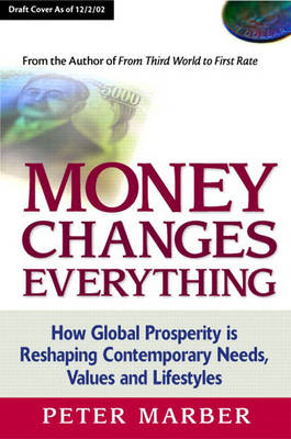 Money Changes Everything - Peter Marber