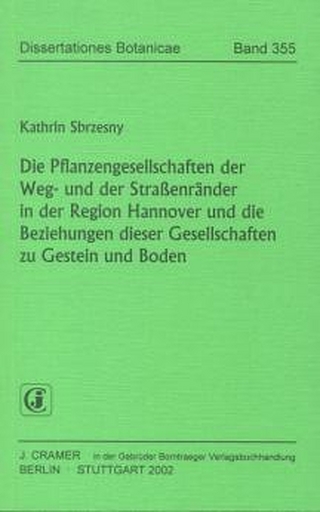 Die Pflanzengesellschaften der Weg- und der Strassenränder in der Region Hannover und die Beziehungen dieser Gesellschaften zu Gestein und Boden
