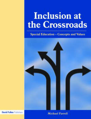 Inclusion at the Crossroads -  Michael Farrell