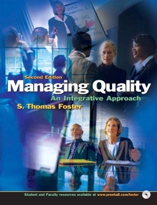 Managing Quality and Student CD Package - S. Thomas Foster
