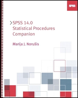 SPSS 14.0 Statistical Procedures Companion - Marija Norusis