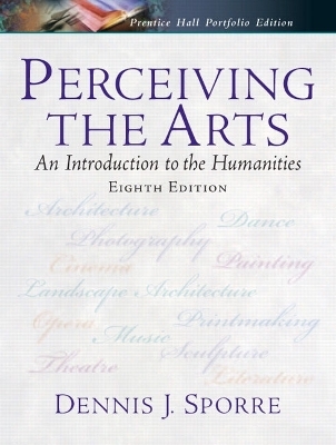 Perceiving the Arts - Dennis J. Sporre