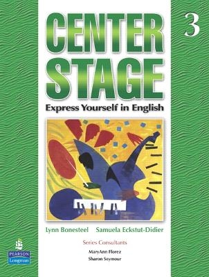 Center Stage 3 Student Book - Lynn Bonesteel, Samuela Eckstut
