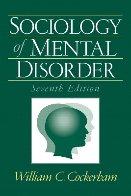 Sociology of Mental Disorder - William C. Cockerham