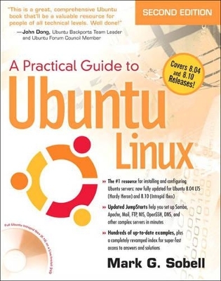 A Practical Guide to Ubuntu Linux (Versions 8.10 and 8.04) - Mark G. Sobell