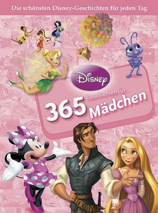 365 Geschichten f&uuml;r M&auml;dchen - Walt Disney