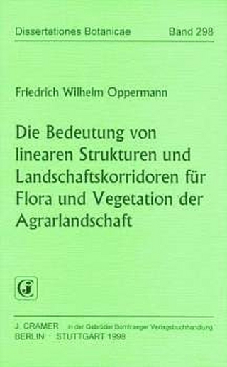 Die Bedeutung von linearen Strukturen und Landschaftskorridoren für Flora und Vegetation der Agrarlandschaft
