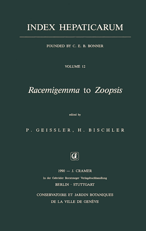 Index Hepaticarum / Racemigemma to Zoopsis - 