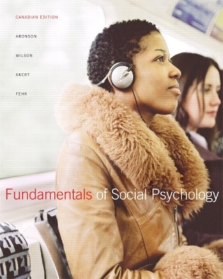 Fundamentals of Social Psychology with Gradetracker 1st Canadian Edition