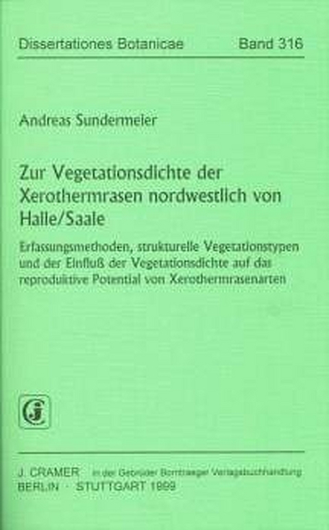 Zur Vegetationsdichte der Xerothermrasen nordwestlich von Halle/Saale - Andreas Sundermeier