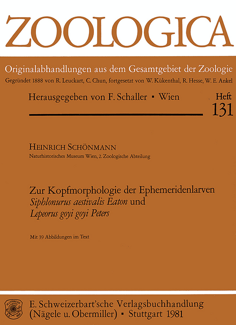 Zur Kopfmorphologie der Ephemeridenlarven Siphlonurus aestivalis Eaton und Lepeorus goyi goyi Peters - Heinrich Sch&ouml;nmann