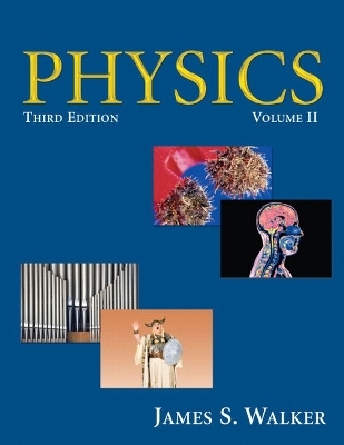 Physics, Vol. 2 - James S. Walker