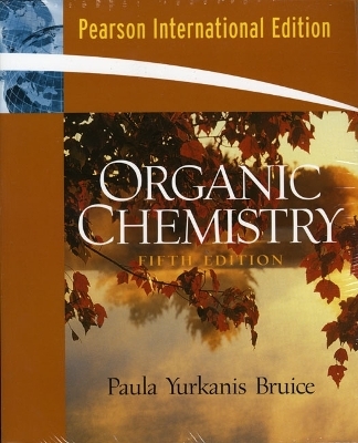 Organic Chemistry with Companion Website + GradeTracker + Access Code Card - Paula Yurkanis Bruice