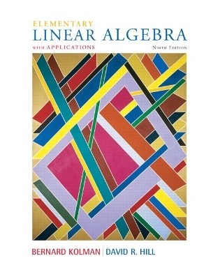 Elementary Linear Algebra with Applications - Bernard Kolman, David Hill