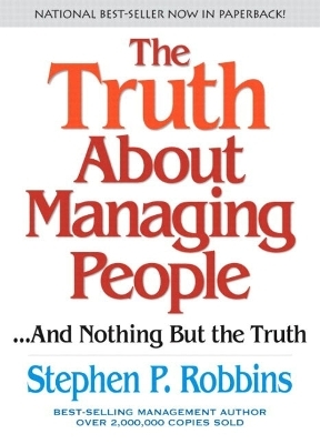 The Truth About Managing People...And Nothing But the Truth, Palm Reader - Stephen P. Robbins