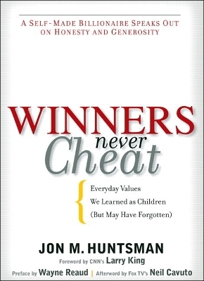Winners Never Cheat - Jon Huntsman