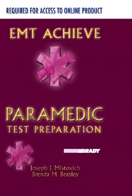 EMT-Achieve - Brenda M. Beasley, Joseph J. Mistovich