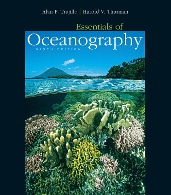 Essentials of Oceanography - Alan P. Trujillo, Harold V. Thurman