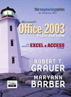Exploring Microsoft Office Plus Edition with additional Excel & Access coverage