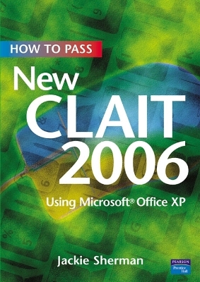 How To Pass New CLAIT 2006